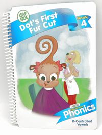 Leap Frog Dot's First Fur Cut Book 4