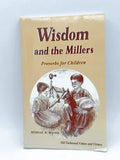 Wisdom and the Millers: Proverbs for Children