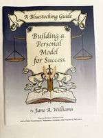 A Bluestocking Guide: Building a Personal Model for Success