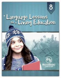 Language Lessons for a Living Education 8