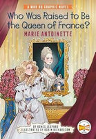 A Who HQ Graphic Novel: Who Was Raised to Be the Queen of France?