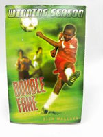Winning Season: Double Fake