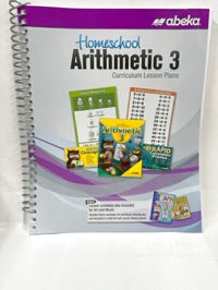 Abeka Homeschool Arithmetic 3 Curriculum Lesson Plans