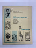 Bible Truths for School Subjects: Science/Mathematics Volume III