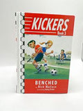Kickers Book 3,  Benched