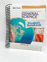 Exploring Creation with General Science Student Notebook