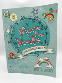 More Than Words Level One