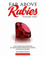 Far Above Rubies Volume Two