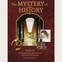 The Mystery of History Volume III Student Reader with Digital Code