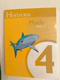 Horizons Math 4 Student Workbook Book 2