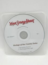 Your Story Hour Heritage of Our Country Series CD Album 6