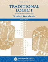 Tradtional Logic I Student Workbook 3rd Edition