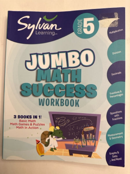 Sylvan Learning Grade 5: Jumbo Math Success Workbook