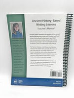 IEW Ancient History-Based Writing Lessons Teacher's Manual 5th Ed.