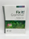 Fix-It Grammar The Nose Tree Teacher's Manual 1 3rd Ed.