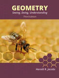 Jacobs Geometry Seeing, Doing, Understanding Textbook and Solutions Manual