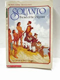 Squanto Friend of the Pilgrims