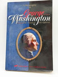 A Biography of George Washington