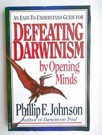 Defeating Darwinism by Opening Minds