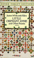 Little Orphant Annie and Other Poems