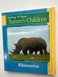 Getting to Know...Nature's Children Zebras & Rhinoceros