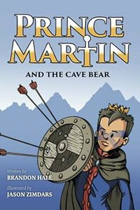 Prince Martin and the Cave Bear Epic 4