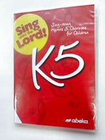 Sing Unto the Lord! K5