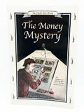 The Money Mystery