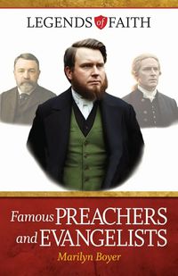Legends of Faith: Famous Preachers and Evangelists