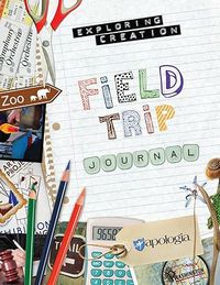 Field Trip Journal