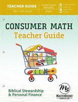 Consumer Math Biblical Stewardship & Personal Finance Teacher Guide