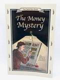 The Money Mystery