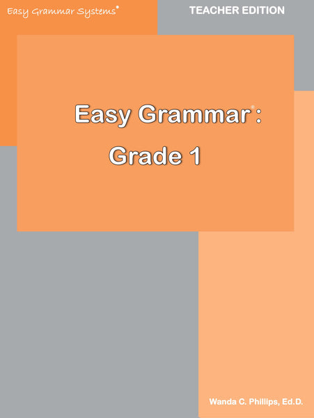 Easy Grammar Grade 1 Teacher's Manual