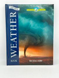 Wonders of Creation: The New Weather Book