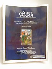 The Story of the World Activity Book Two: The Middle Ages