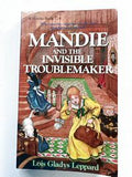 Mandie and the Invisible Troublemaker Book #24