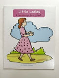 Little Ladies: Dressing for God