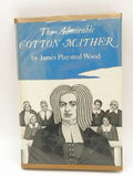 The Admirable Cotton Mather