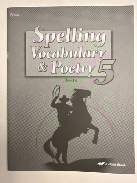 Spelling, Vocabulary & Poetry 5 - Tests