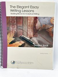 The Elegant Essay Student Book