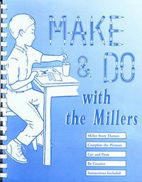 Make & Do with the Millers