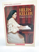 Scholastic Biography: Helen Keller