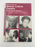 Opportunities in Beauty Culture Careers
