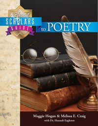 A Young Scholar's Guide to Poetry