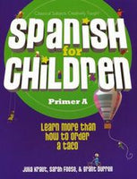 Spanish for Children Primer A