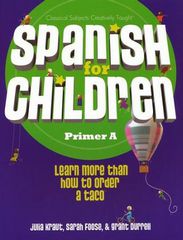 Spanish for Children Primer A