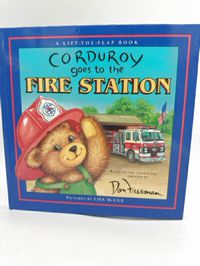 A Lift-The-Flap Book: Corduroy Goes to the Fire Station