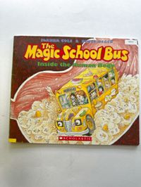 The Magic School Bus Inside the Human Body