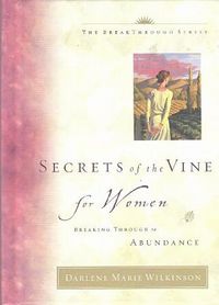 Secrets of the Vine for Women