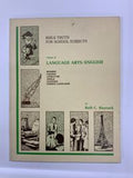 Bible Truths for School Subjects: Language Arts/English Volume II